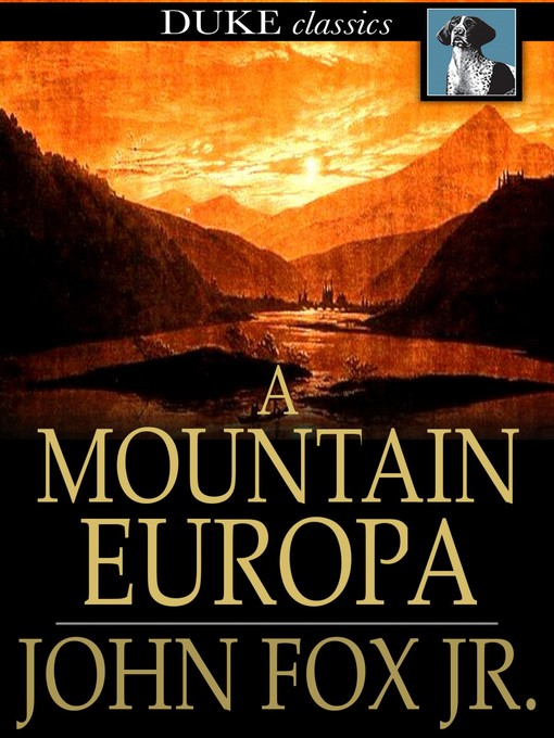 Title details for A Mountain Europa by John Fox, Jr. - Available